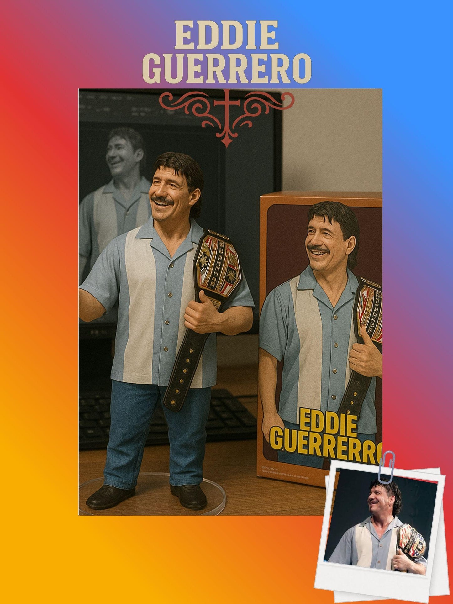 WWE Eddie Guerrero | 1:7 Scale Intelligent Figurine | Instant Download