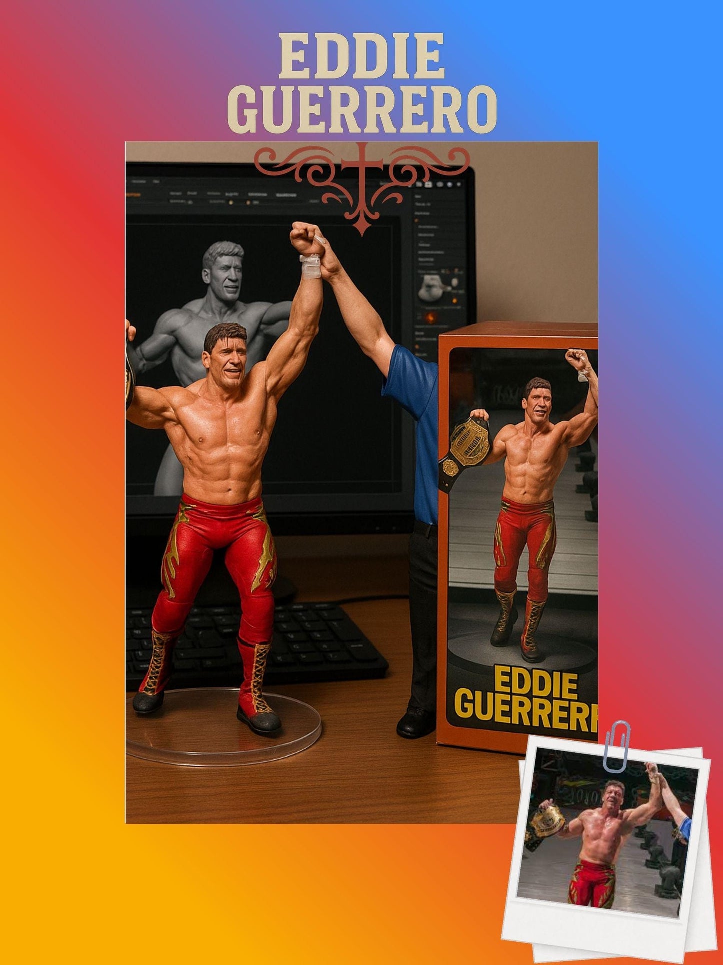 WWE Eddie Guerrero | 1:7 Scale Intelligent Figurine | Instant Download